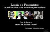 Curso Lacan e a Psicanálise - Aula 1: Quem foi Jacques  Lacan ?