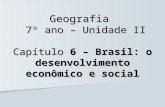 IECJ - Cap. 06 - Brasil - o desenvolvimento econômico e social - 7º Ano - EFII