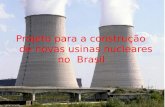 projeto de novas Usinas nucleares brasil 8c vieira