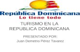 Turismo en la republica dominicana juan perez