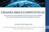 Cidades-BRICS competitivas: uma leitura da competitividade das principais cidades-BRICS através dos fluxos de IED