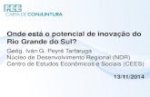 Carta de Conjuntura - novembro - 2014 - Onde está o potencial de inovação do Rio Grande do Sul