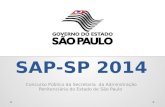Concurso Secretaria de Administração Penitenciária do Estado de São Paulo - SAP/SP 2014