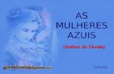 AS MULHERES AZUIS (Arthur da Távola)