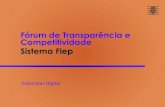 Case Fórum de Transparência e Competitividade - Digital