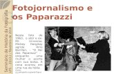 Fotojornalismo e os "Paparazzi"