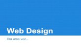 Web Design > História e a evolução do www
