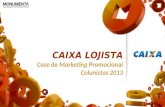 CAIXA Lojista - Prêmio Colunistas 2013