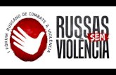 I Forum Violência Russas