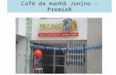 Café da Manhã Junino / Premier na Petdoc