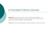 Teorias da Comunicação-Etnometodologias-10ago07