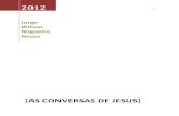 As conversas de jesus