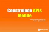 Building APIs Mobile @ the Forum Mobile+