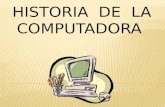 Historia de las Computadoras CCHN
