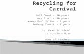 Recycling for carnival 2