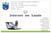 Internet em saúde - Informática aplicada à Saúde (Fisioterapia)