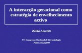 A interacção geracional como  estratégia de envelhecimento activo1