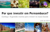 Por que investir em Pernambuco? Agosto de 2014