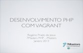 Desenvolvimento PHP com Vagrant - 7Masters PHP