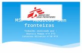 Msf – médicos sem fronteiras