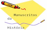 Apresentação manuscritos da história
