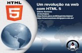 Um revolução na web com HTML 5