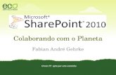 ECO Developers - São Carlos - SharePoint 2010: Colaborando com o Planeta