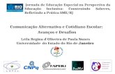 Comunicação Alternativa e Cotidiano Escolar:  Avanços e Desafios - Profª Dra Leila Regina d´Oliveira de Paula Nunes