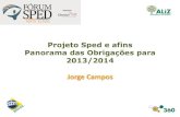 Fórum SPED POA - Panorama das obrigações 2013/2014 - Jorge Campos