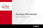Justiça Premium - Ignite Portugal