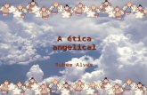 A Ética Angelical - Rubem Alves