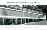 Avaliação modernismo no brasil, estudo de caso sobre a Casa Robert Schuster/Severiano Porto.
