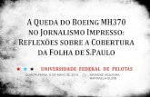 A queda do Boeing MH370 no jornalismo impresso: reflexões sobre a cobertura da Folha de S. Paulo