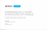 Experiências e micro interações em Mobile