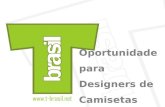 Apresentação T-Brasil - Novos Designers
