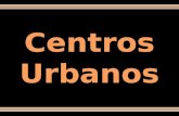Centros urbanos