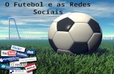 O futebol e as redes sociais