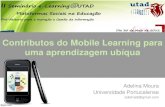 Contributos do Mobile Learning para a aprendizagem ubíqua