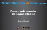 TDC 2012 - Desenvolvimento de Jogos Mobile