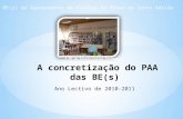 Concretização do PAA das BE(s) 2010-2011