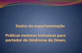 Práticas motoras inclusivas para portador de Síndrome de Down