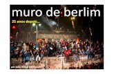 O Muro de Berlim 25 Anos Depois... por João Aníbal Henriques