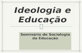 Ideologia e educação 2