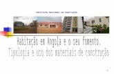 Habitação em Angola - Fomento e Tipologia Correcta e Uso dos Materiais de Construção