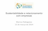 Sustentabilidade e relacionamento com empresas  -  FIFE - NATAL/RN mar.2014