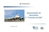 2007 - ApresentaçãO Dos Resultados Do 2º Trimestre 2007