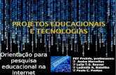 Projetos educacionais e tecnologia
