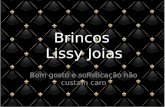 Brincos Lissy Joias