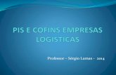 PIS e COFINS Empresas Logisticas
