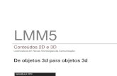 Aula4 digitalização de objetos 3d para objectos 3d